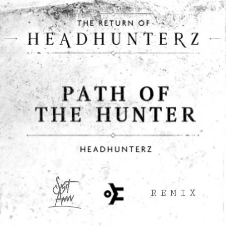 Headhunterz - Path Of The Hunter (Sigit Anw Remix)