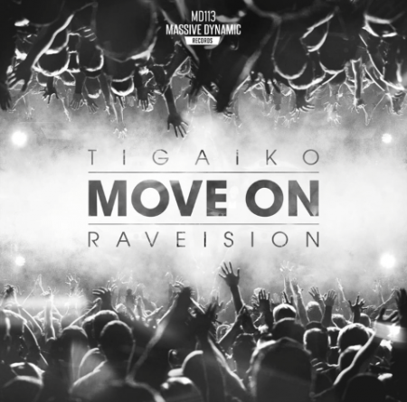 Tigaiko & Raveision - Move On