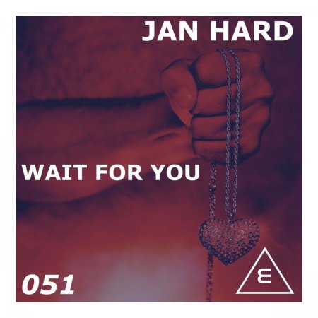 Jan Hard - Wait For You (Instrumental Extended Mix)