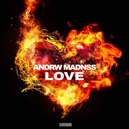 ANDRW MADNSS - Love (Extended Mix)
