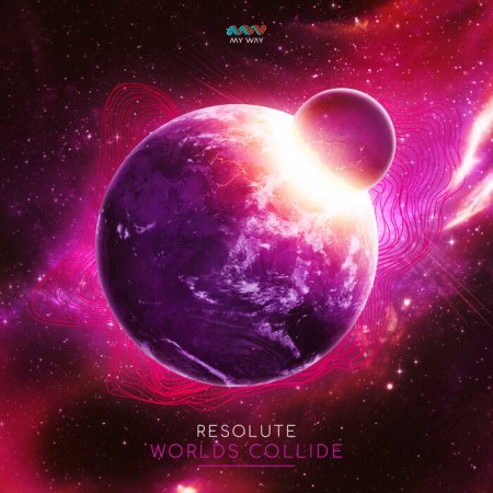 Resolute - Worlds Collide (Extended Mix)