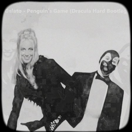 Dracula - Gelato - Penguins Game (Dracula Hard Bootleg)