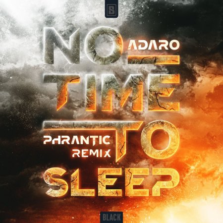 Adaro - No Time To Sleep (Phrantic Remix) (Extended Mix)