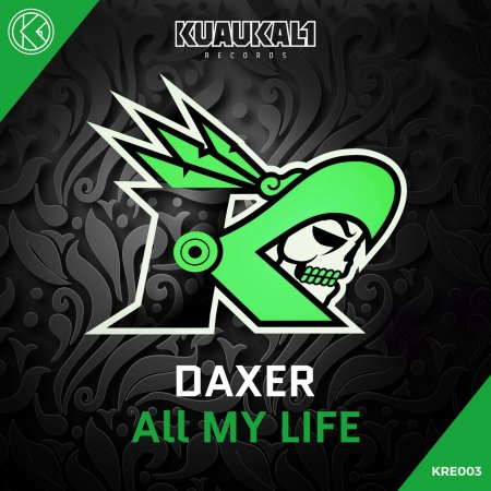 Daxer - All My Life (Extended Mix)