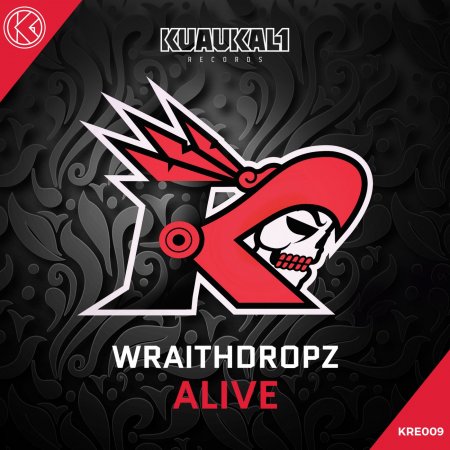 Wraithdropz - Alive (Extended Mix)