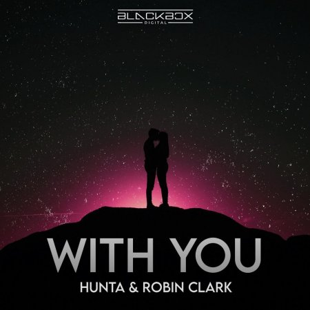 Hunta & Robin Clark - With You (Extended Mix)