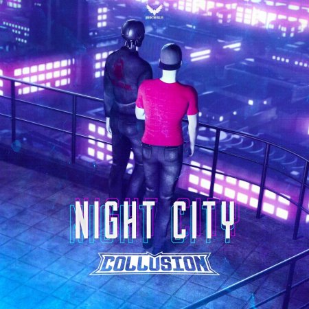 Collusion - Night City (Extended Mix)