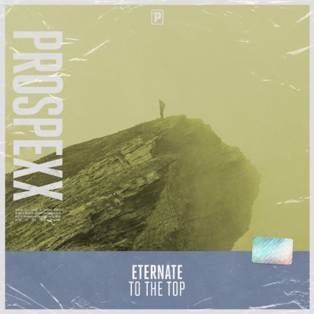 Eternate - To The Top (Original Mix)