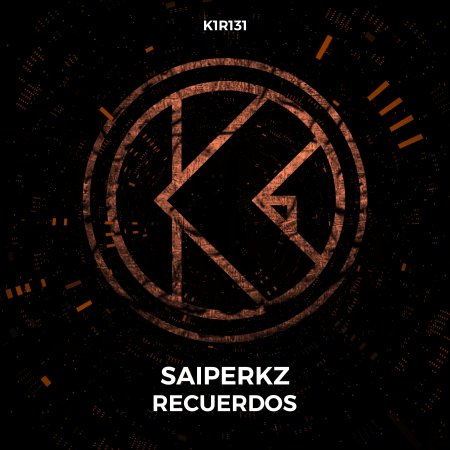 Saiperkz - Recuerdos (Extended Mix)