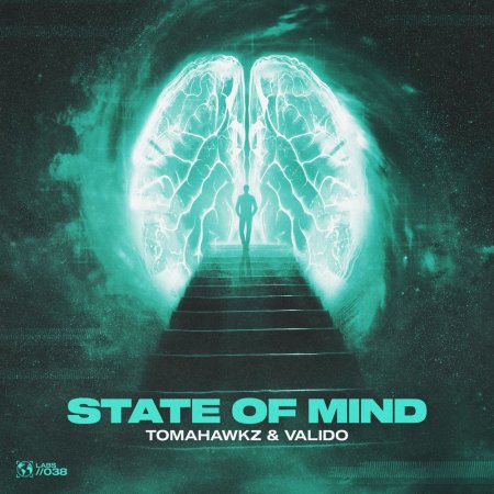 Tomahawkz & Valido - State Of Mind (Pro Mix)