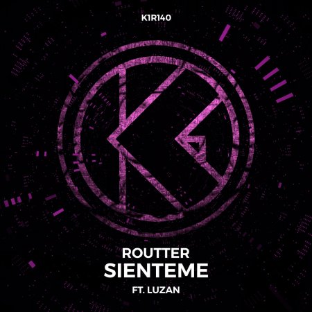 Routter ft. Luzan - Sienteme (Extended Mix)