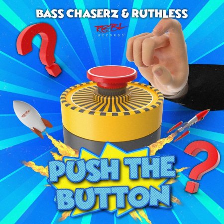 Bass Chaserz & Ruthless - Push the Button (Extended Mix)