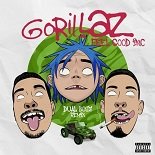 Gorillaz - Feel Good Inc (Dual Boyz Remix)