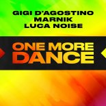 Gigi DAgostino x Marnik feat. Luca Noise - One More Dance