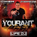 LIFE DJ OMEN CLUB PŁOŚNICA - YOURANT B-DAY PARTY - 27.08.2021