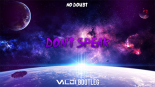 No Doubt - Dont Speak (Valdi Bootleg)