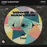 ManyFew, Voost - Trust (Extended Mix)