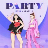 Inna, Minelli - Party (Original Mix)