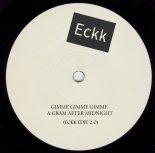 ABBA - Gimme Gimme Gimme (A Gram After Midnight Eckk Edit 2.0)