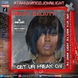 Missy Elliot - Get Your Freak On (DJ John & DJ Lion ViP Edit)