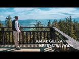 Rafał Gluza - Hej Bystra Woda (Cover)