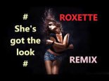 Roxette - The Look (Bounce 2021 Remix)