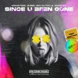 Moodygee x Chris Van Dutch & Adam Bü - Since U Been Gone