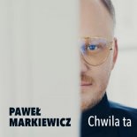 Paweł Markiewicz - Wyżej