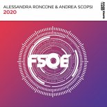 Alessandra Roncone & Andrea Scopsi - 2020 (Extended Mix)