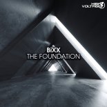 BiXX - The Foundation (Extended Mix)