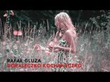 Rafał Gluza - Góraleczko Kochaneczko