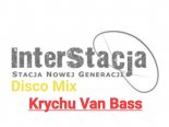 Krychu Van Bass /InterDisco 2021.