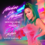 Natti Natasha - Noches en Miami (Dimitri Vegas & Like Mike vs. Bassjackers EDM Remix)