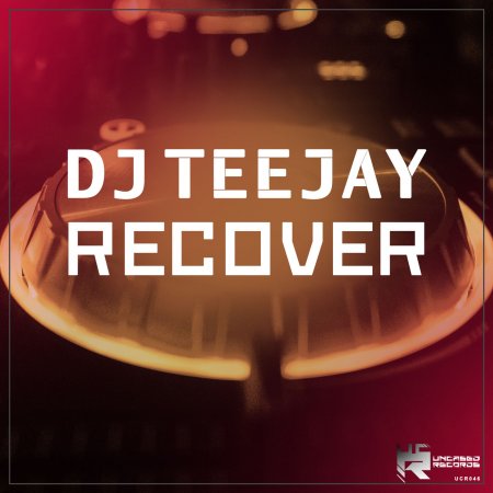 DJ Teejay - Recover (Extended Mix)