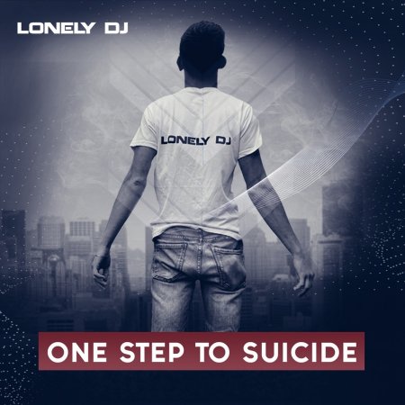 Lonely DJ - One Step To Suicide (Extended Mix)