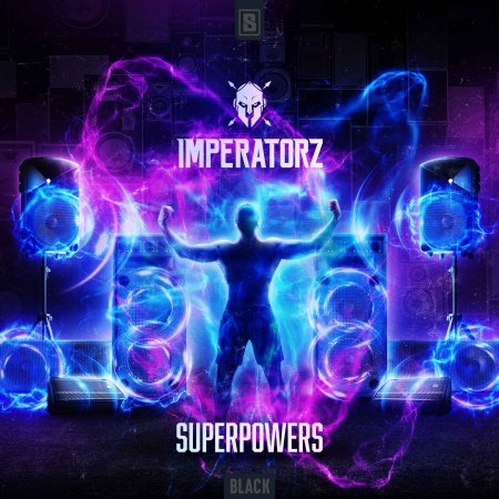 Imperatorz - Superpowers (Original Mix)