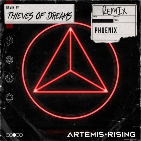 Artemis Rising - Phoenix (Thieves Of Dreams Remix)