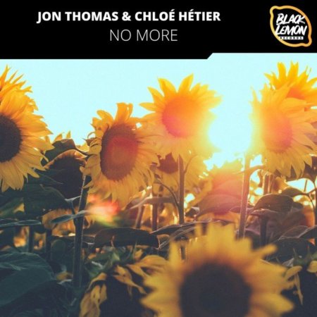 Jon Thomas & Chloe Hetier - No More