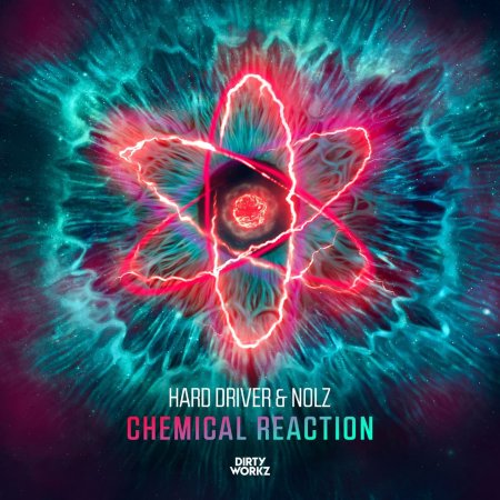 Hard Driver - Chemical Reaction