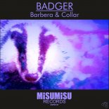Barbera & Collar - Badger (Original Mix)