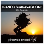 Franco Scaravaglione - Rail Cannon (Extended Mix)
