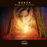 Guava - Magical Forest (Original Mix)