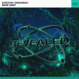 SOROUSH YARAHMADI - Rave Light (Extended Mix)
