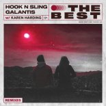 Hook n Sling feat. Galantis x KAREN HARDING - The Best (Toby Romeo Remix)