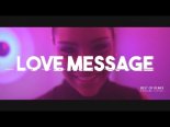 Love Message (All Stars) - Love Message 2021 (Stark'Manly X ROB TOP Edit) 2k21