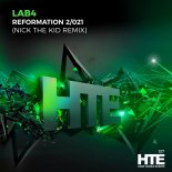 Lab4 - Reformation 2021 (Nick The Kid Extended Remix)