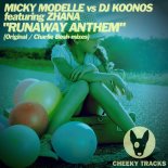 Micky Modelle Vs Dj Koonos Ft Zhana - Runaway Anthem (Charlie Bosh Remix)