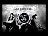 Kings Of Leon - Use Somebody (Steve Moet x Tom Tru Remix)