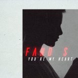 Fand S - You're My Heart (Original Mix)