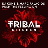 Marc Palacios & Dj Kone - Push The Feeling On (No Hopes Radio Edit)